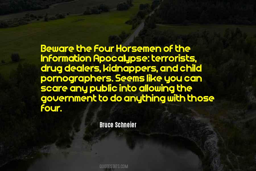 Four Horsemen Quotes #1330983