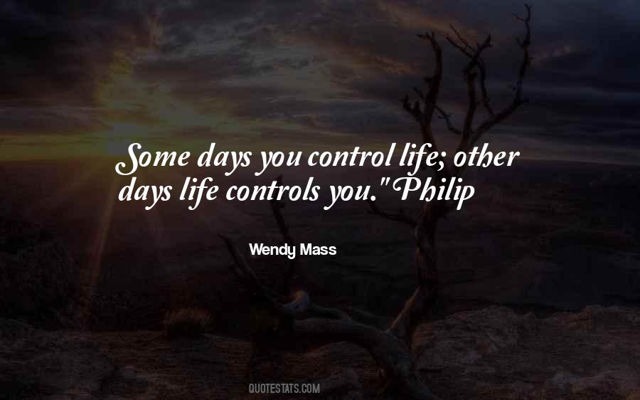 Control Life Quotes #1180109