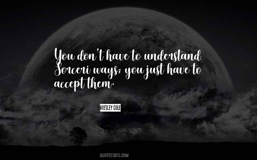 Have To Accept Quotes #1148447