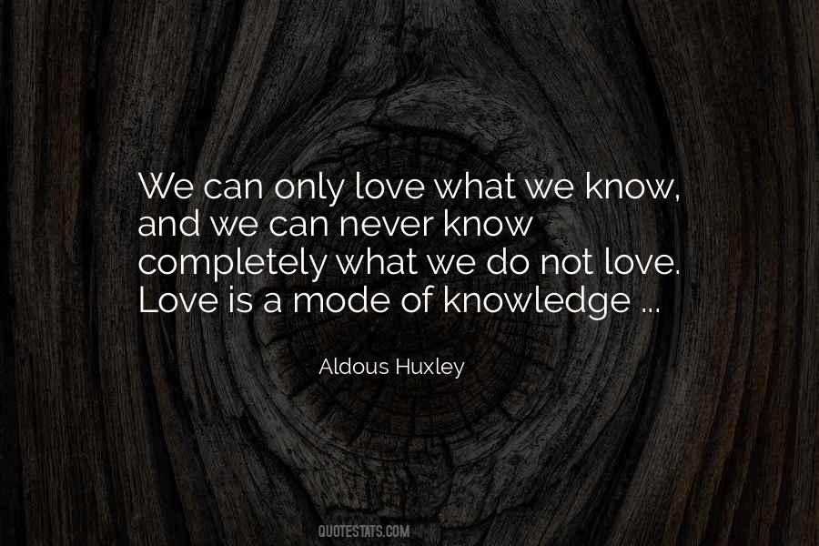 Only We Know Quotes #283931