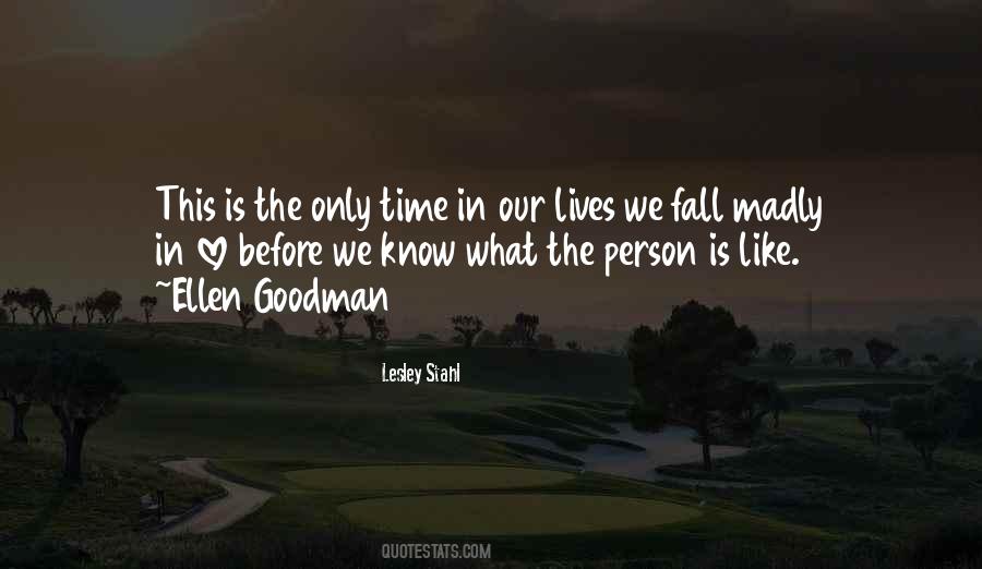 Only We Know Quotes #531115