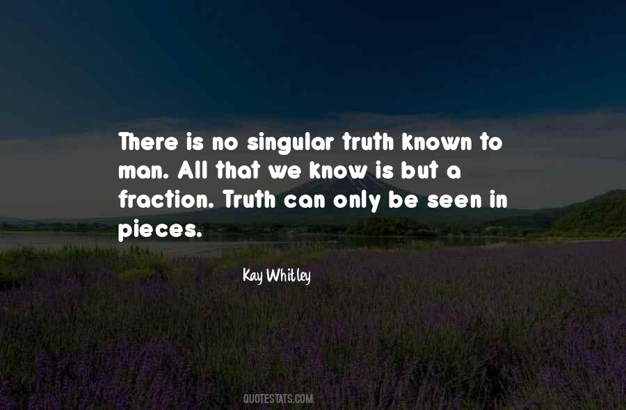 Only We Know Quotes #540497
