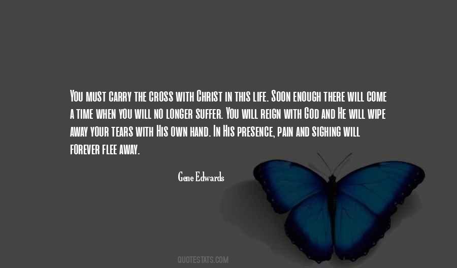 Enough Tears Quotes #1750223