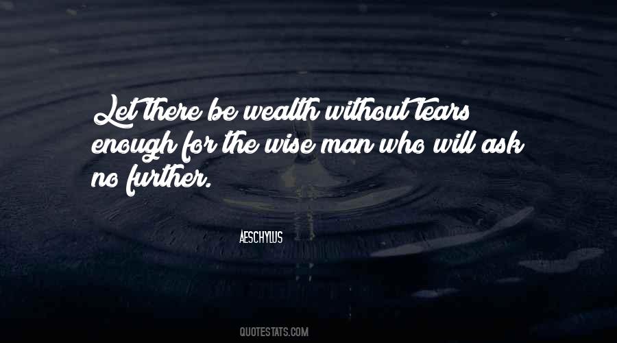 Enough Tears Quotes #871085