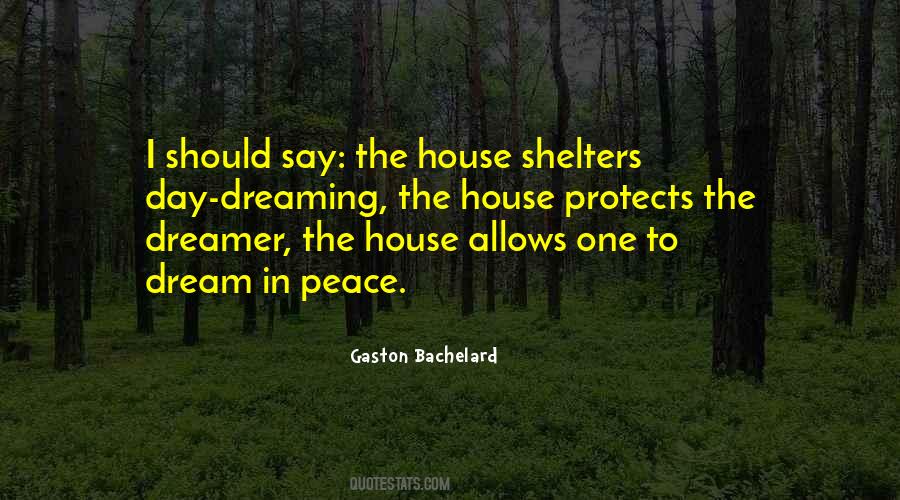 House Dream Quotes #1083555