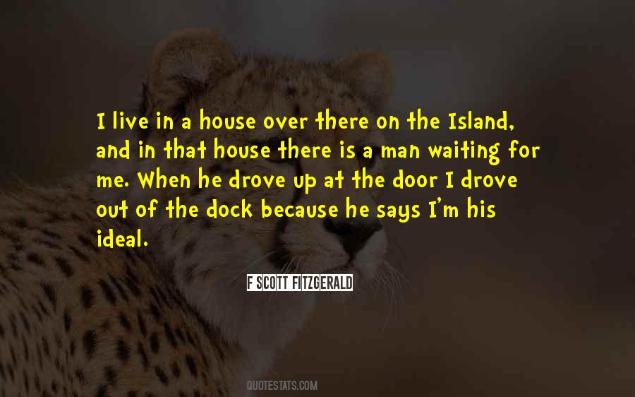 House Dream Quotes #1195159