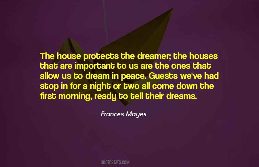 House Dream Quotes #299633