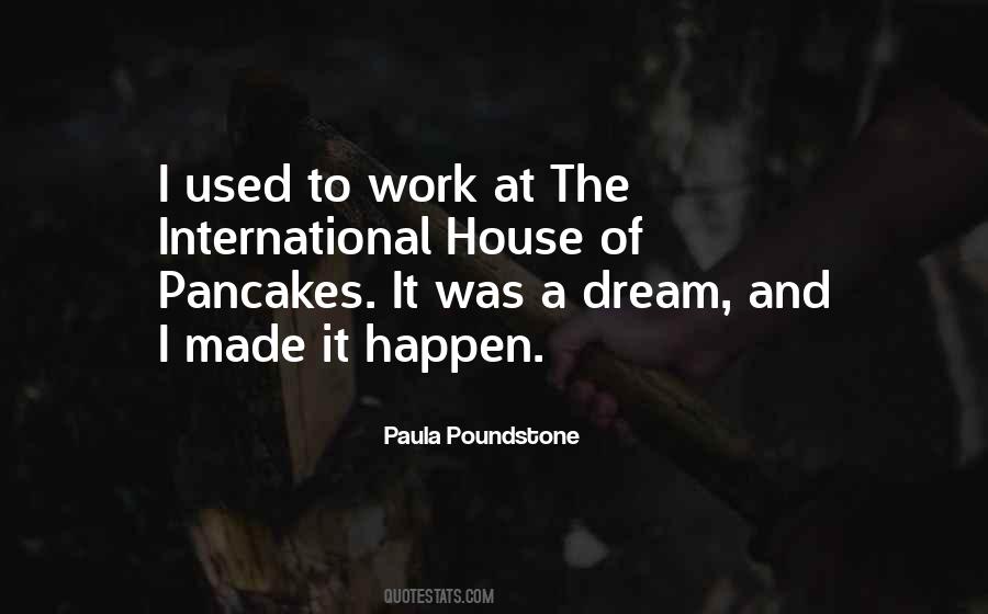 House Dream Quotes #712572