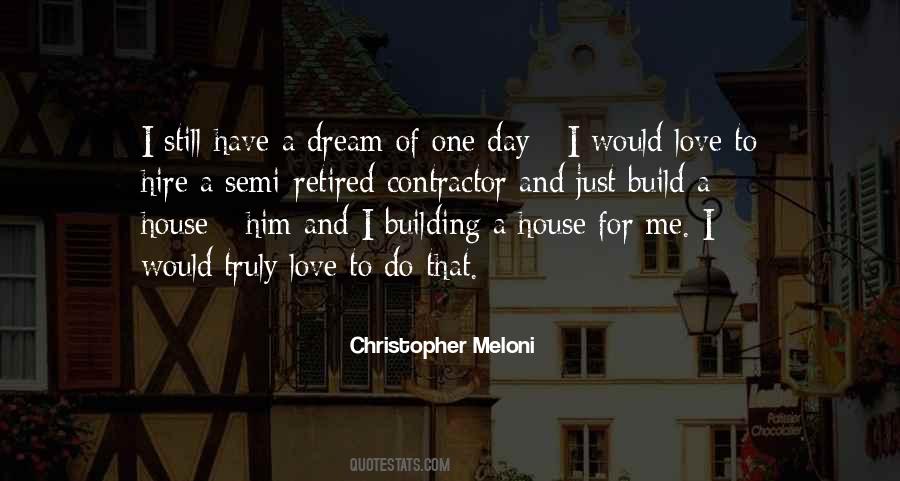 House Dream Quotes #930234