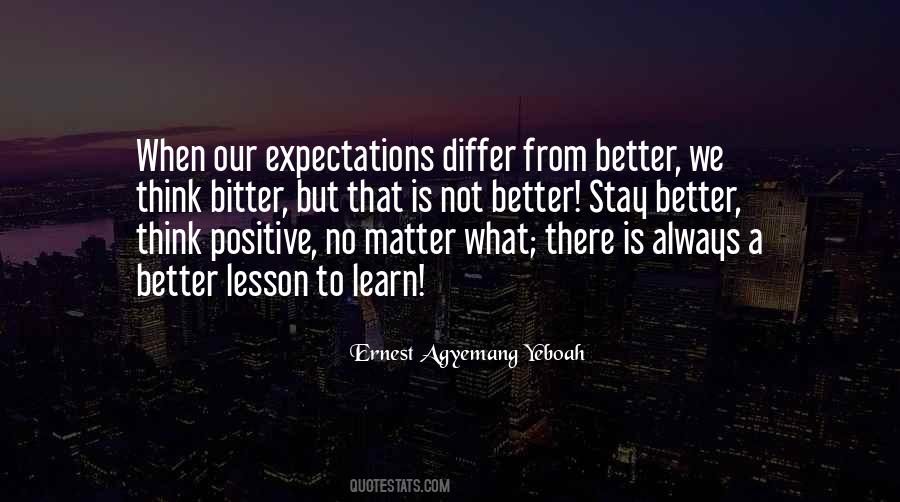 Life No Expectations Quotes #1370227