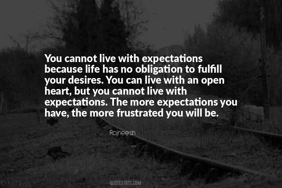 Life No Expectations Quotes #1503695