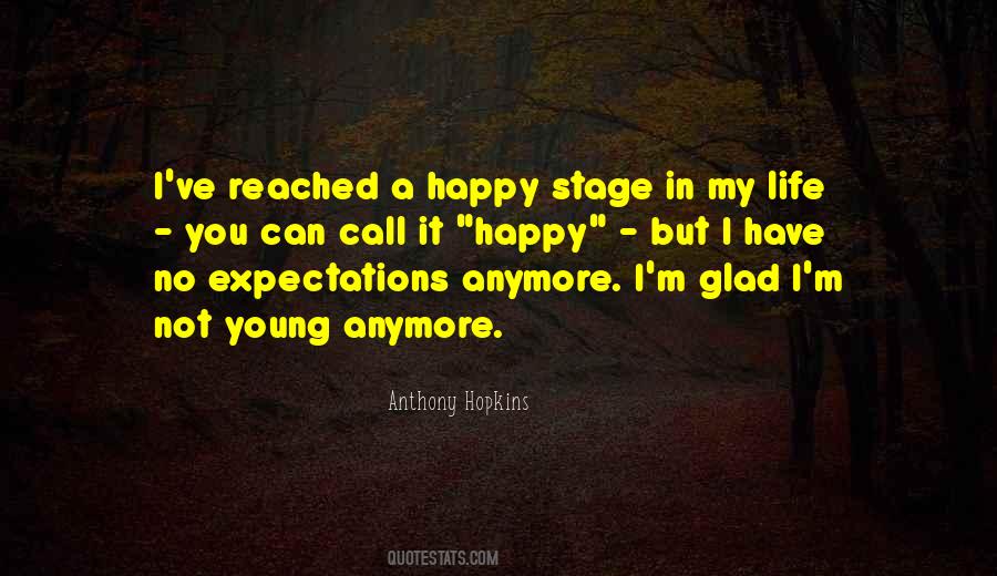 Life No Expectations Quotes #519904