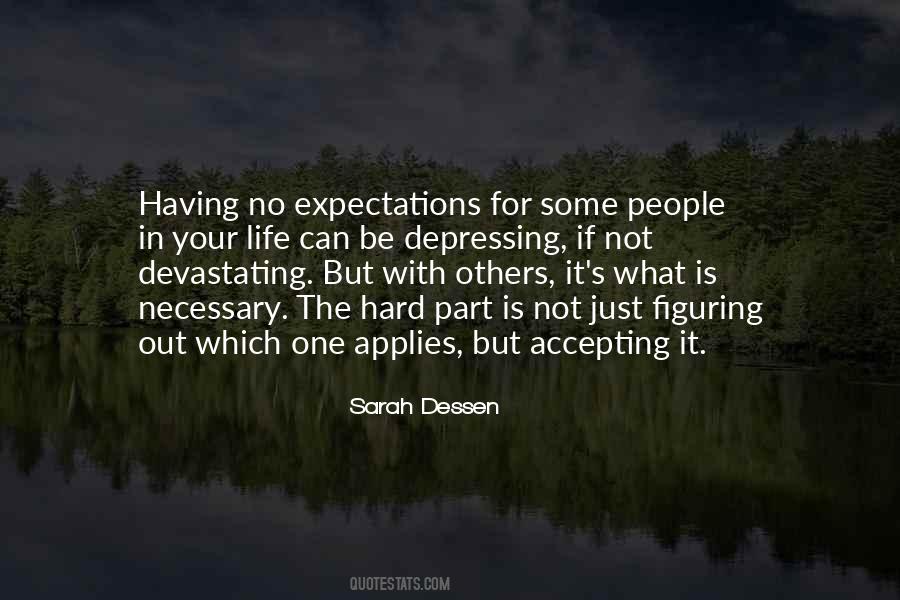 Life No Expectations Quotes #880849