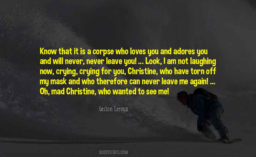 I Will Never Leave You Again Quotes #1131266