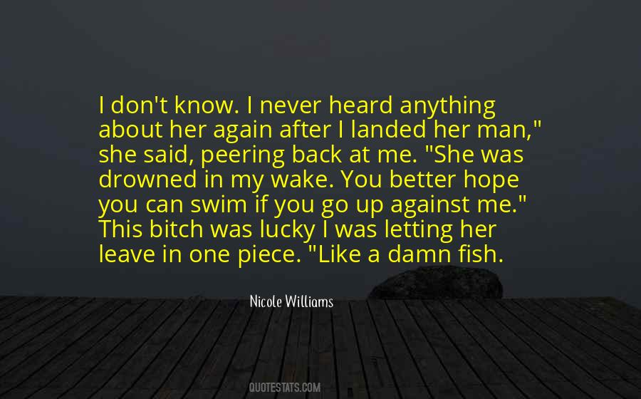 I Will Never Leave You Again Quotes #1247280