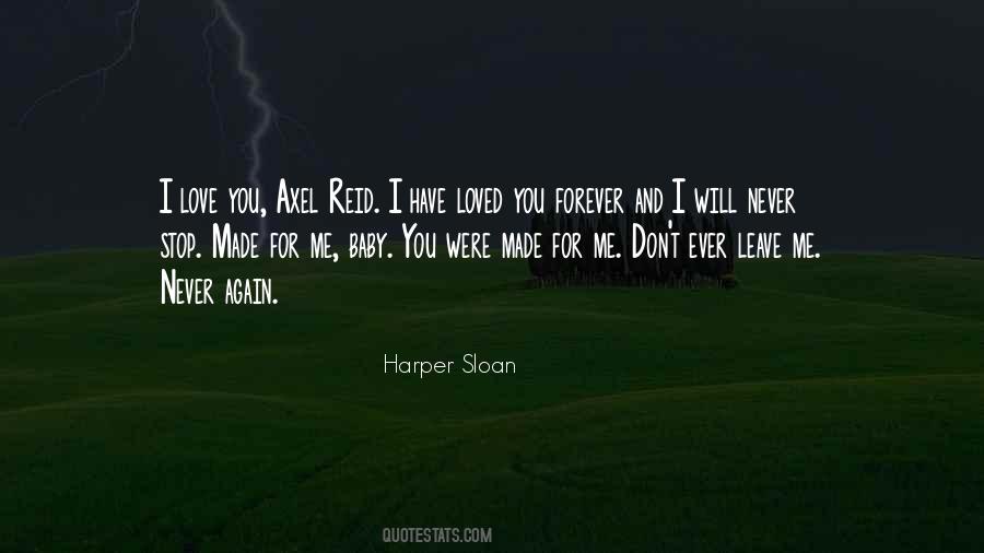 I Will Never Leave You Again Quotes #1743769
