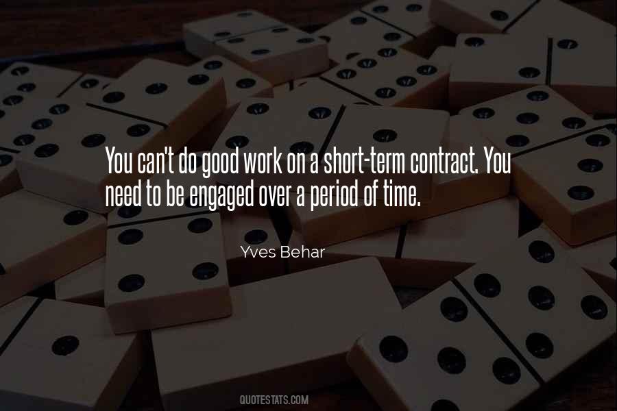 Quotes About A Short Period Of Time #1150779