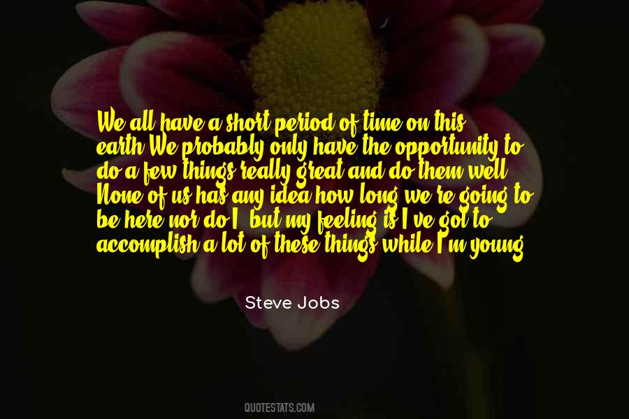 Quotes About A Short Period Of Time #1752810
