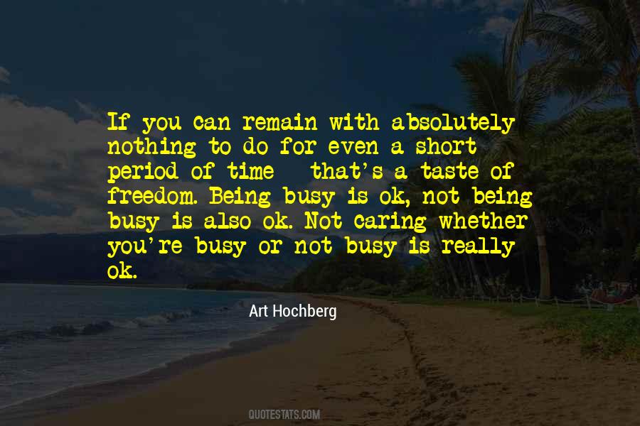Quotes About A Short Period Of Time #256392