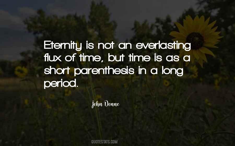 Quotes About A Short Period Of Time #765975