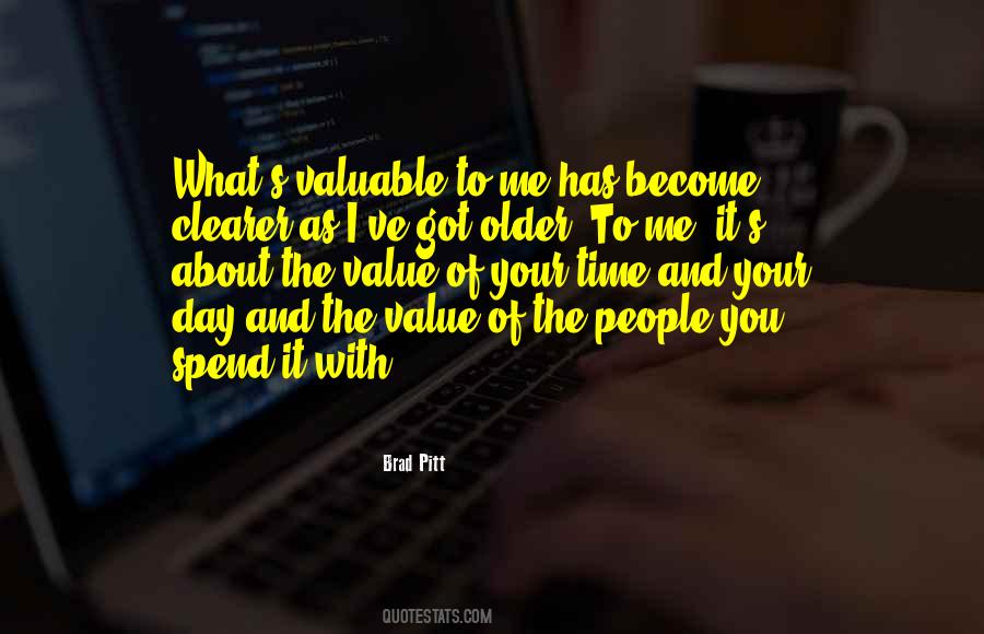 The Older You Become Quotes #1773381