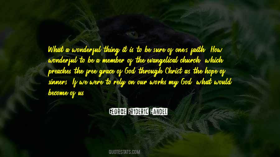 I Hope It Works Out Quotes #1783897