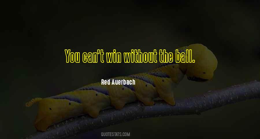 Basketball Win Quotes #1316462
