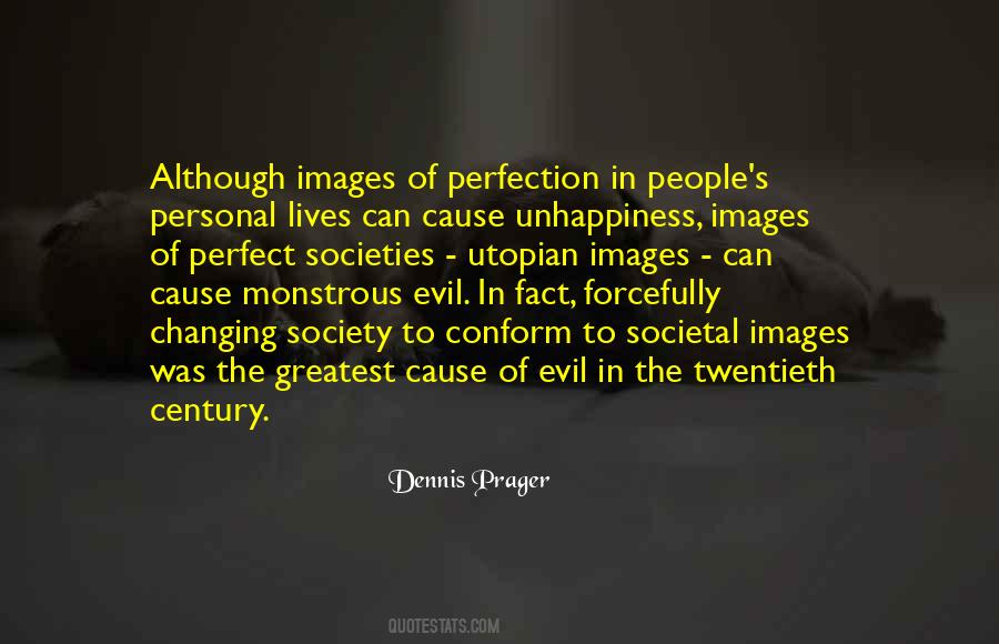 Quotes About A Utopian Society #1873938