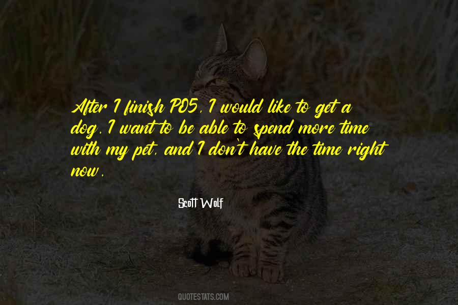 I Want A Dog Quotes #1391714