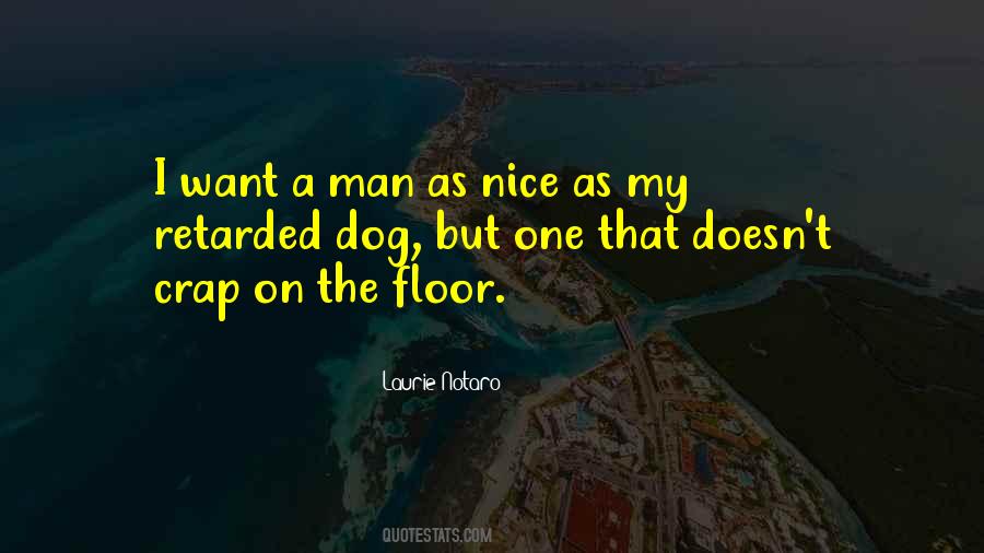 I Want A Dog Quotes #1421884