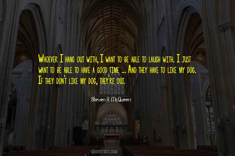 I Want A Dog Quotes #1545538
