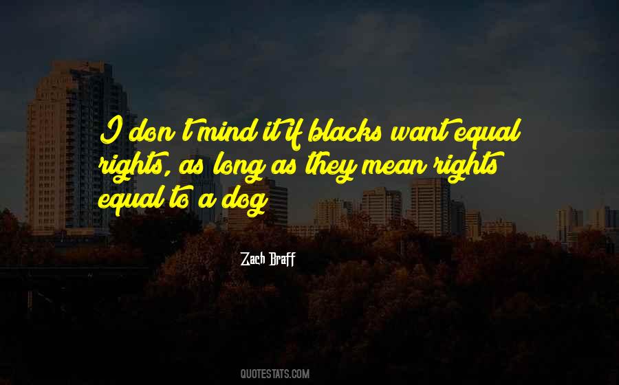 I Want A Dog Quotes #60982