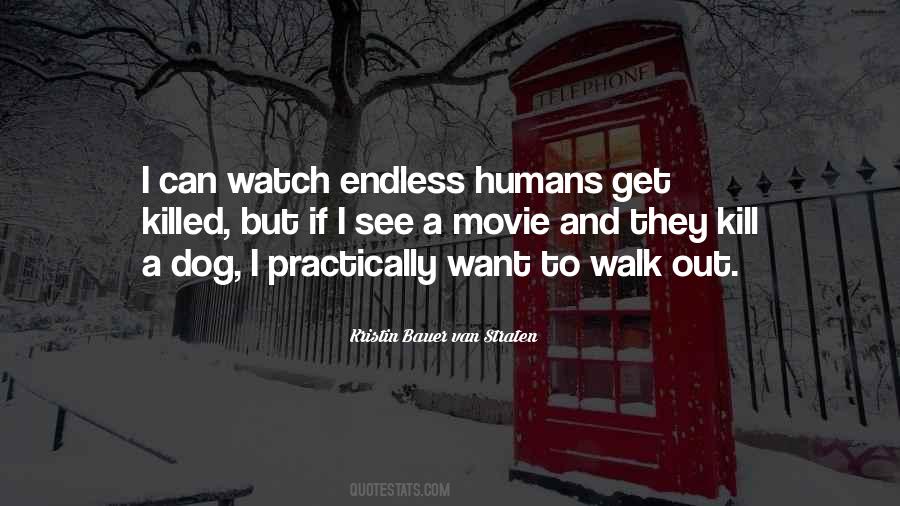 I Want A Dog Quotes #659563