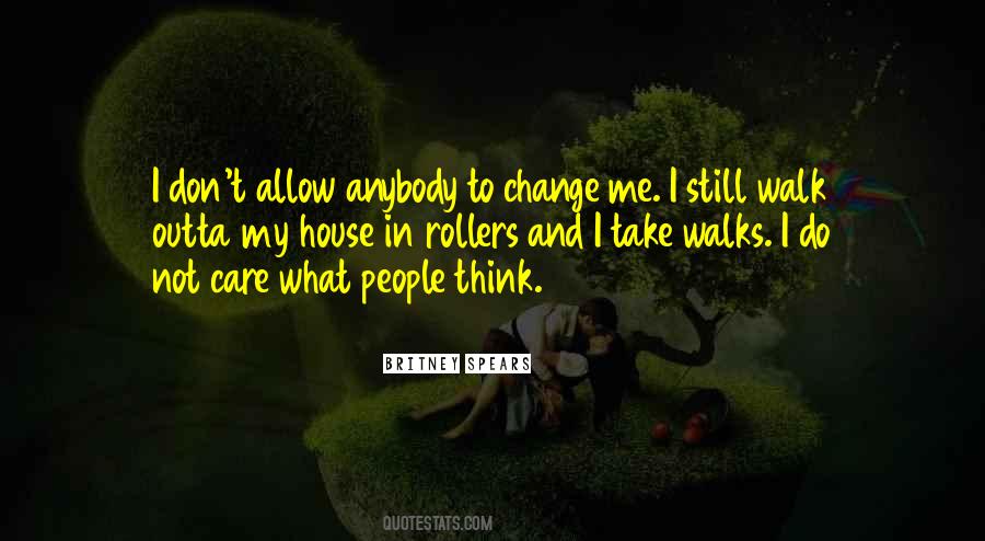 Change Me Quotes #1398982