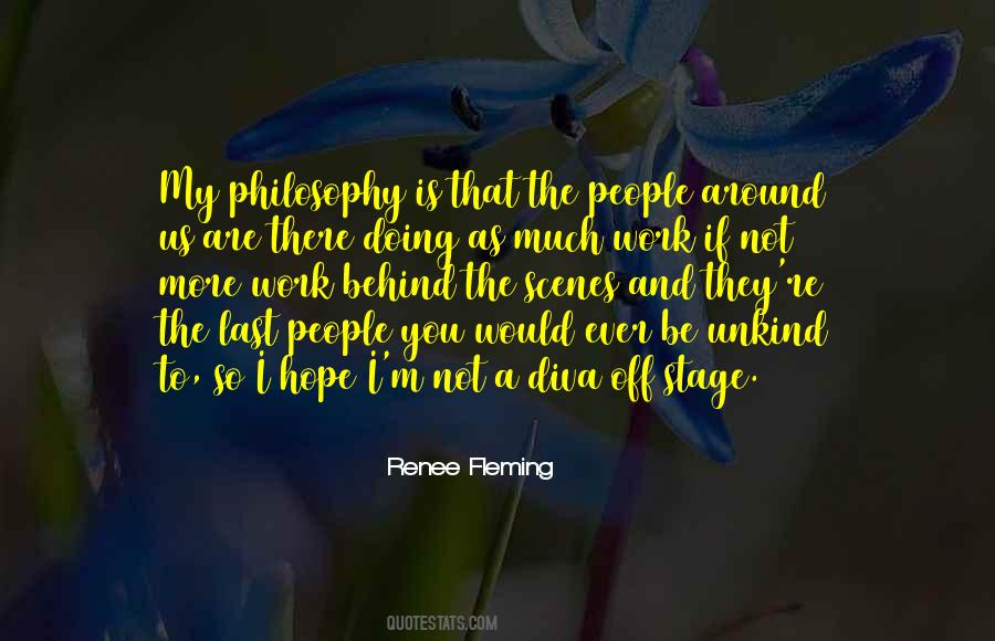 Behind The Stage Quotes #1625383