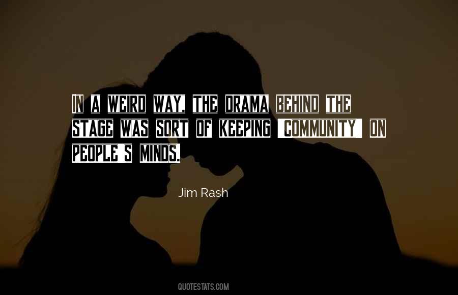 Behind The Stage Quotes #1659612