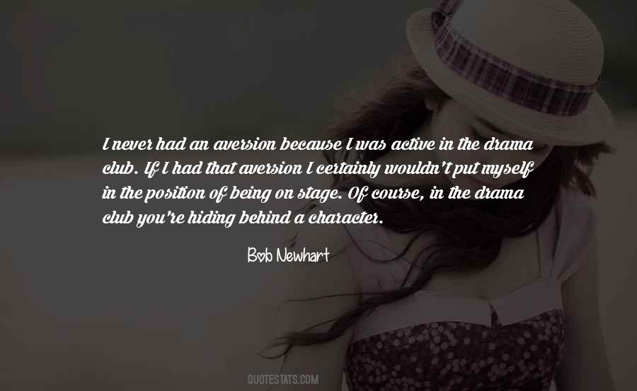Behind The Stage Quotes #1716458