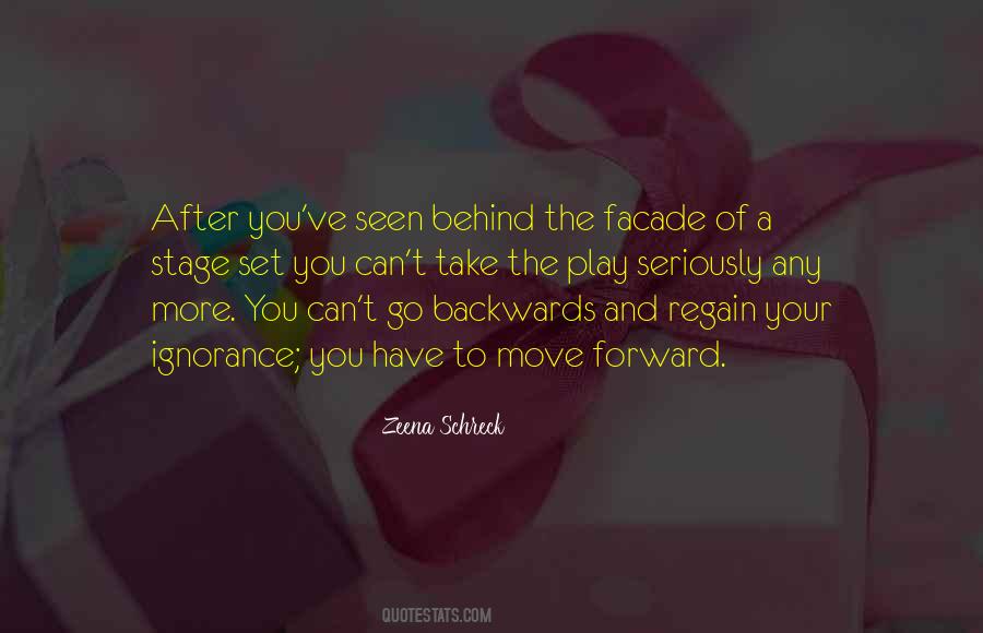 Behind The Stage Quotes #931061