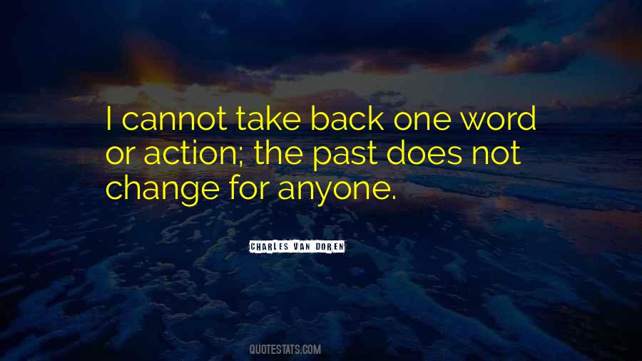Past Does Not Change Quotes #879817