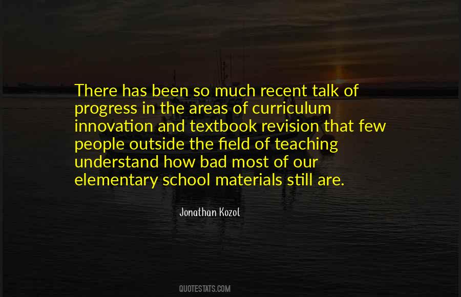 Quotes About School Materials #26678