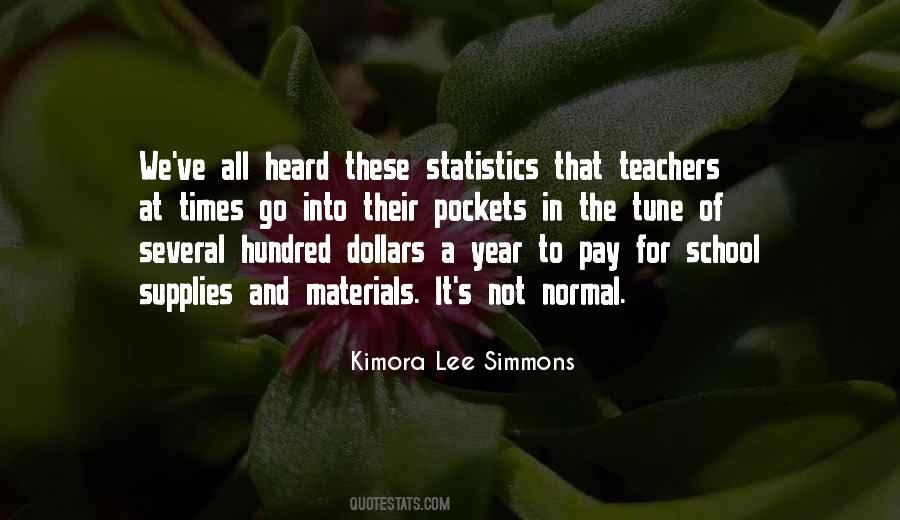 Quotes About School Materials #557537