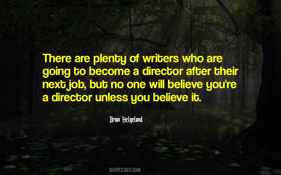 Who You Will Become Quotes #224498