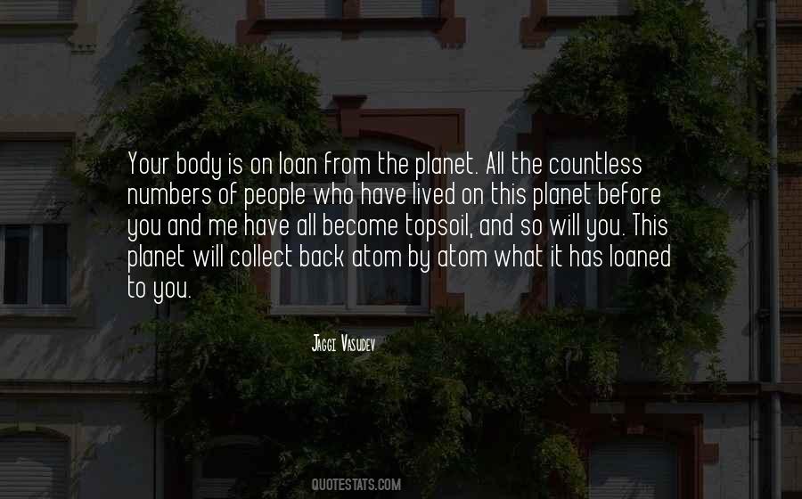Who You Will Become Quotes #529339