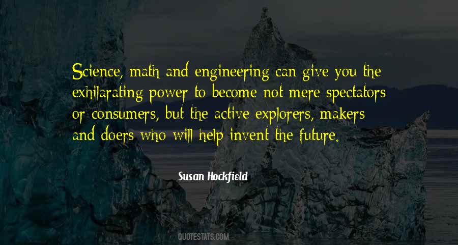 Who You Will Become Quotes #994292