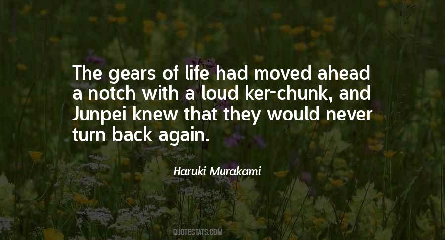 Life Has Moved On Quotes #1030240