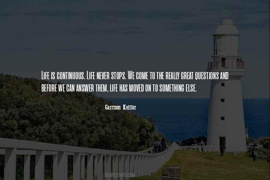 Life Has Moved On Quotes #1563930