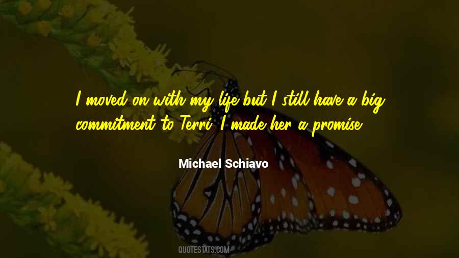 Life Has Moved On Quotes #32493