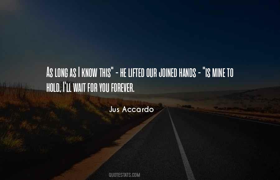 Hands Lifted Quotes #154499