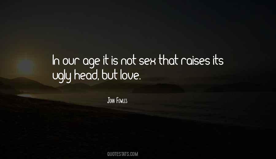 Fowles Quotes #196464