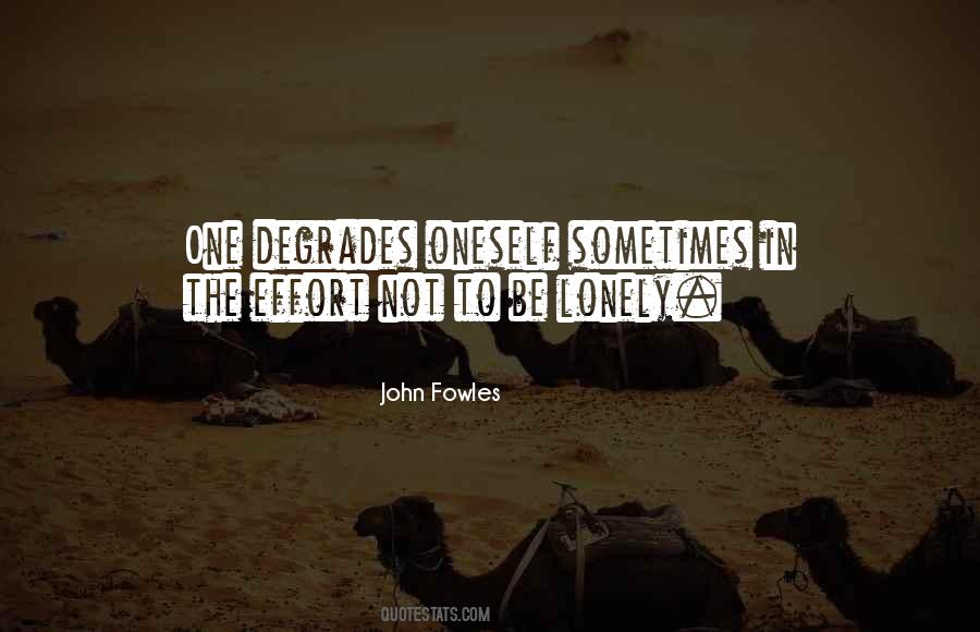 Fowles Quotes #340486